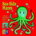Sea Side Mazes